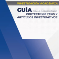 GUÍA PARA ELABORACIÓN DE PROYECTOS DE TESIS Y ARTÍCULOS INVESTIGATIVOS.pdf